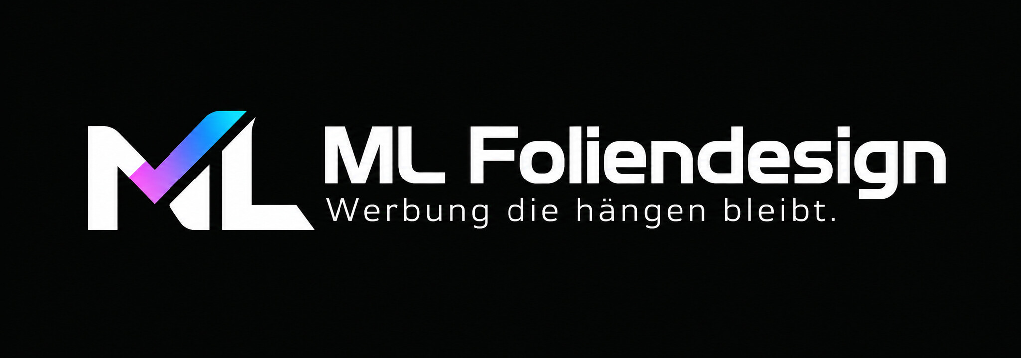 ML Foliendesign – Werbung die hängen bleibt